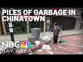 Piles of garbage and illegal dumping spark grassroots cleanup in San Francisco s Chinatown