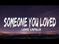 Download Lagu Lewis Capaldi - Someone You Loved (Lyrics)
