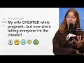Lagu My wife CHEATED while pregnant...but now she’s telling everyone I'm the cheater! | Reddit Stories
