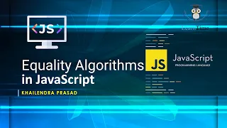 Equality Algorithms in JavaScript JavaScript Tutorial Explained in Hindi