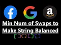 Minimum Number of Swaps to Make String Balanced - Leetcode 1963 Weekly Contest