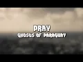 Ghosts of Paraguay - Pray