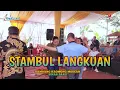 Download Lagu STAMBUL LANGKUAN - GAMBANG KROMONG MODERN SINAR BARU 11/05/25 JELETRENG - BOGOR