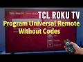 How To Program a RCA Universal Remote To TCL ROKU TV Without Codes
