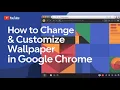 How to Change Your Google Chrome Wallpaper in 3 Easy Steps