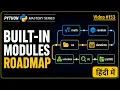 Python Built-In Modules Roadmap Unit 14 Python For Beginners Hindi