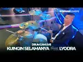 Download Lagu Drum Cam Live : Kuingin Selamanya Feat. Lyodra