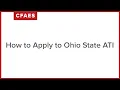 How to Apply to Ohio State ATI