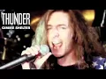 Lagu Thunder - Gimme Shelter (Official Video)