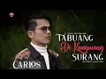 Download Lagu Carlos ll Tabuang Di Kampuang Surang (Official Music Video)