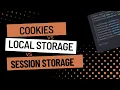 Local Storage vs Session Storage vs Cookies Examples UseCase Syntax