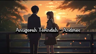 anugerah terindah andmesh tiktok version 