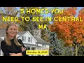 5 Homes You Need to See This Week in Worcester County Massachusetts