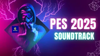 أغاني PES 2025 قائمة الموسيقى التي تجعل اللعب أكثر حماس ا 