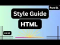 HTML Style Guide JS Tutorial In Hindi