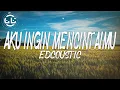 Download Lagu Edcoustic - Aku Ingin MencintaiMu (Lyrics)