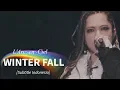 Download Lagu L'Arc~en~Ciel - WINTER FALL | Subtitle Indonesia