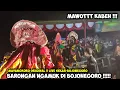 Download Lagu Barongan Ngamuk Di Bojonegoro❗Jaranan MAYANGKORO ORIGINAL Live Sekar Bojonegoro