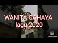 WANITA CAHAYA (Official Music Video)