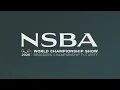 2026 NSBA World Show Ford Truck Arena Sunday August 16