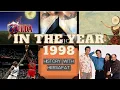 What happened in the year 1998