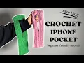 The EASIEST Way to Crochet an iPhone Pocket