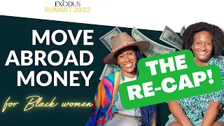 exodus summit recap 2022 over 2 000 black women moving abroad