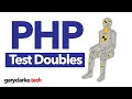 PHP Test Doubles - Fakes Stubs and Mocks