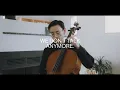 We Don't Talk Anymore – Chill Cello