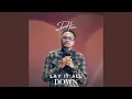 Download Lagu Lay It All Down