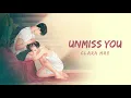Vietsub | Unmiss You - Clara Mae | Lyrics Video