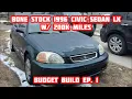 Found a bone stock 97 civic lx sedan Budget Build ep 1