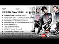 Lagu Green Day Greatest Hits: The Ultimate Punk Rock Anthology (Full Album)