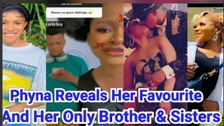phyna revealed her favourite housemates her only brother u0026 2 sisters speaks on who to help 