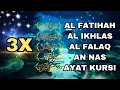 Lagu 3X FATIHA, 3X AYAT KURSI, 3X IKHLAS, FELAK, NAS | SIHR, MAGIC, JINN, EVIL-EYE |1391| Alaa Aqel
