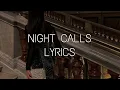 Download Lagu Chase Atlantic - Night Calls (Lyrics)