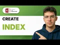 How to Create an Index in Microsoft Access 2026 Full Guide