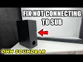 How to Fix Onn Soundbar NOT Connecting to the Subwoofer