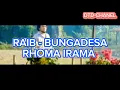 RAIB-BUNGA DESA - RHOMA IRAMA (DTD-CHANEL)