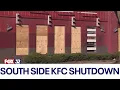 Gateway for violence Concern after 3 KFC locations abruptly close on Chicago s South Side