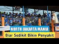 North Jakarta Mania || Persitara Fans