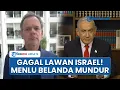 Download Lagu Belanda Digoyang Konflik, Menteri Luar Negeri Pilih Mundur seusai Gagal Beri Sanksi atas Ulah Israel