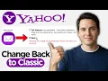 How to Change Yahoo Mail Back to Classic View 2026 Full Guide