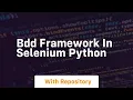 bdd framework in selenium python