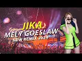 Download Lagu FUNKOT - JIKA [ MELLY GOESLAW ] LAGU VIRAL 2024 BY DJ ALEXA MONYOR
