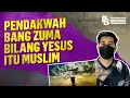 Lagu Pendakwah Bang Zuma bilang Yesus itu Muslim | Egrasia Salsabila