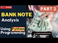 Bank Note Analysis- PART 2 Using Logistic Regression RandomForest KNN SVM Multilayer Perceptron