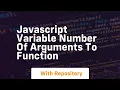 javascript variable number of arguments to function