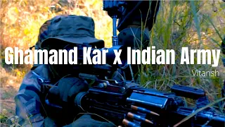 ghamand kar x indian army army indianarmy