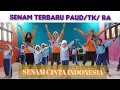 Download Lagu Senam PAUD/TK/RA Terbaru SENAM CINTA INDONESIA